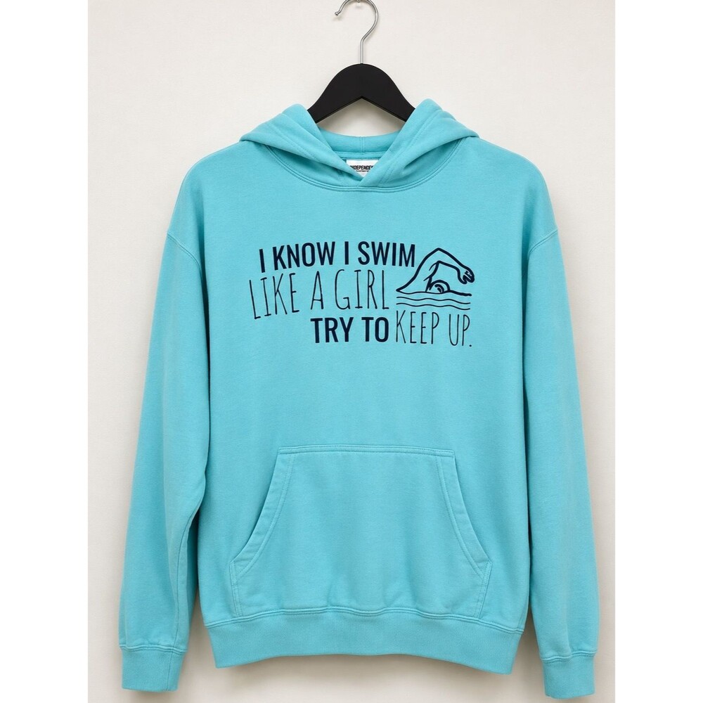 Swim Like a Girl Graphic Hoodie | Aqua Blue Athletic Sweatshirt Size Medium